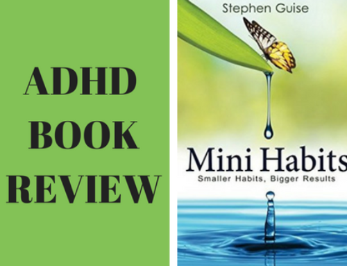 ADHD Book Review: Mini Habits by Stephen Guise